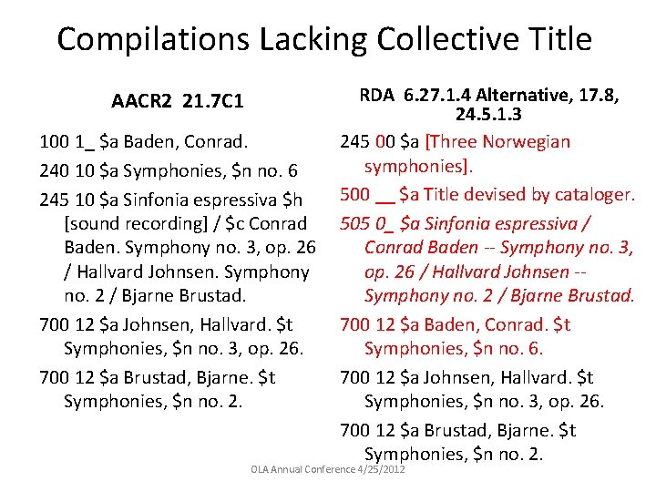 Compilations Lacking Collective Title RDA 6. 27. 1. 4 Alternative, 17. 8, 24. 5.