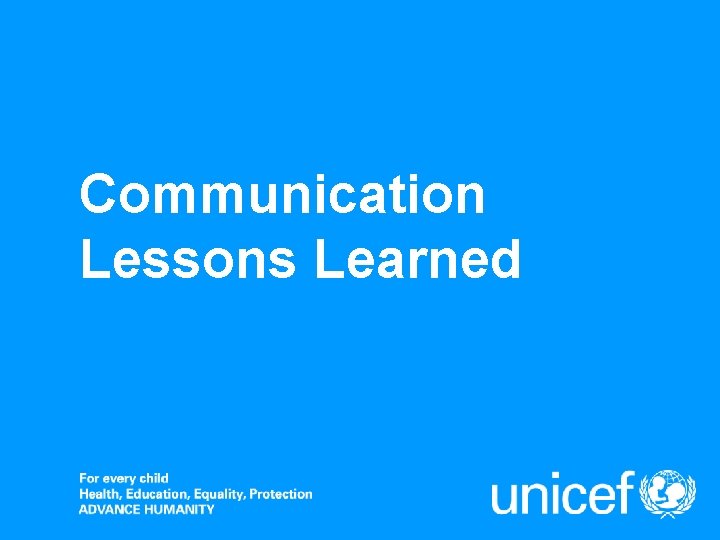 Communication Lessons Learned 