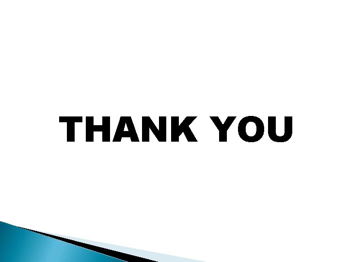 THANK YOU 