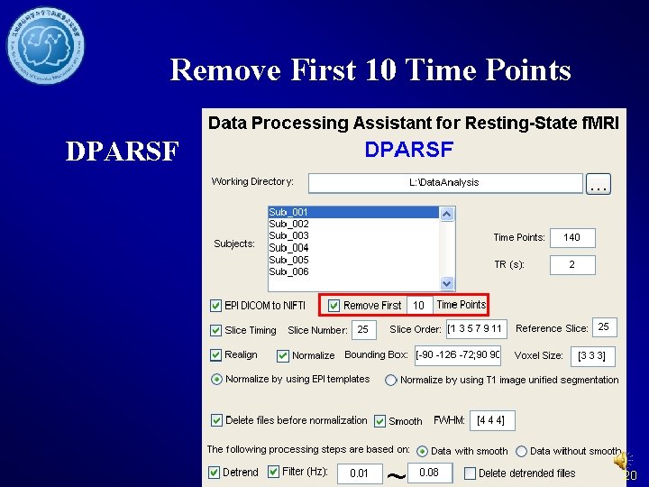 Remove First 10 Time Points DPARSF 20 