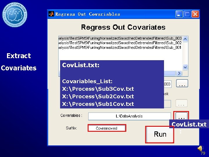 Extract Covariates Cov. List. txt: Covariables_List: X: ProcessSub 3 Cov. txt X: ProcessSub 2