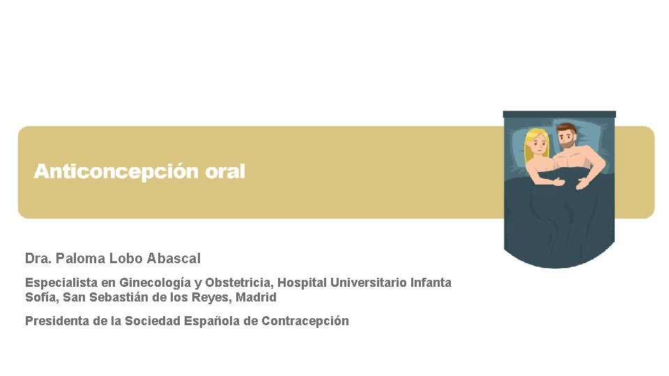 Dra. Paloma Lobo Abascal Especialista en Ginecología y Obstetricia, Hospital Universitario Infanta Sofía, San