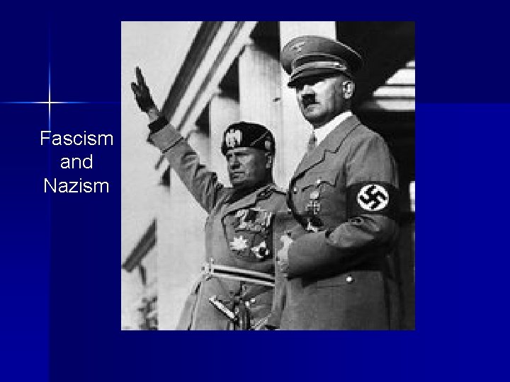 Fascism and Nazism 