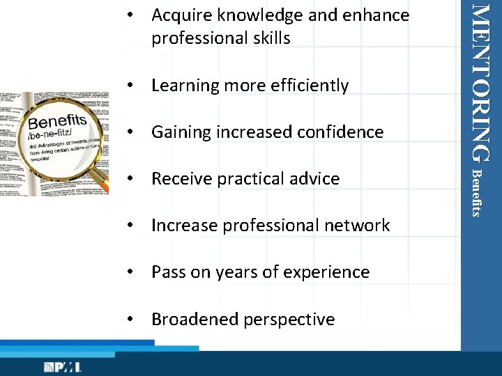  • Learning more efficiently • Gaining increased confidence • Receive practical advice •