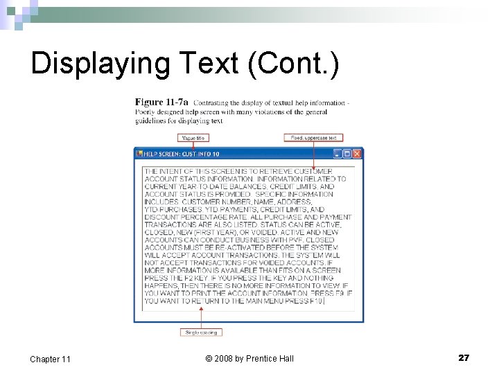 Displaying Text (Cont. ) Chapter 11 © 2008 by Prentice Hall 27 