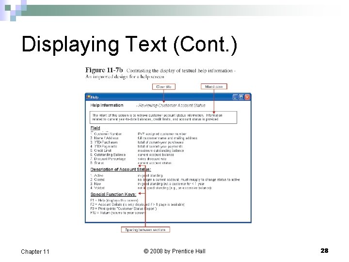 Displaying Text (Cont. ) Chapter 11 © 2008 by Prentice Hall 28 