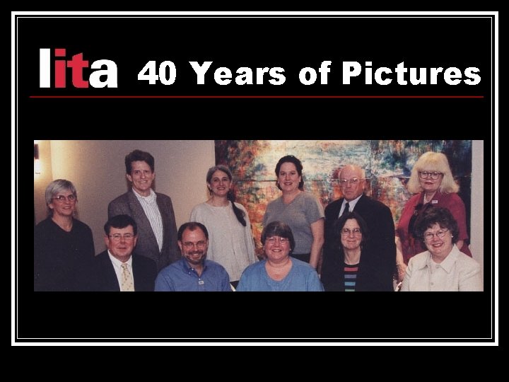 40 Years of Pictures 
