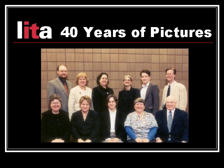 40 Years of Pictures 