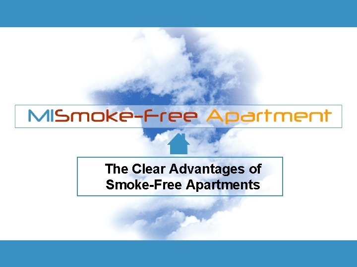 The Clear Advantages of SmokeFree Apartments Why smokefree