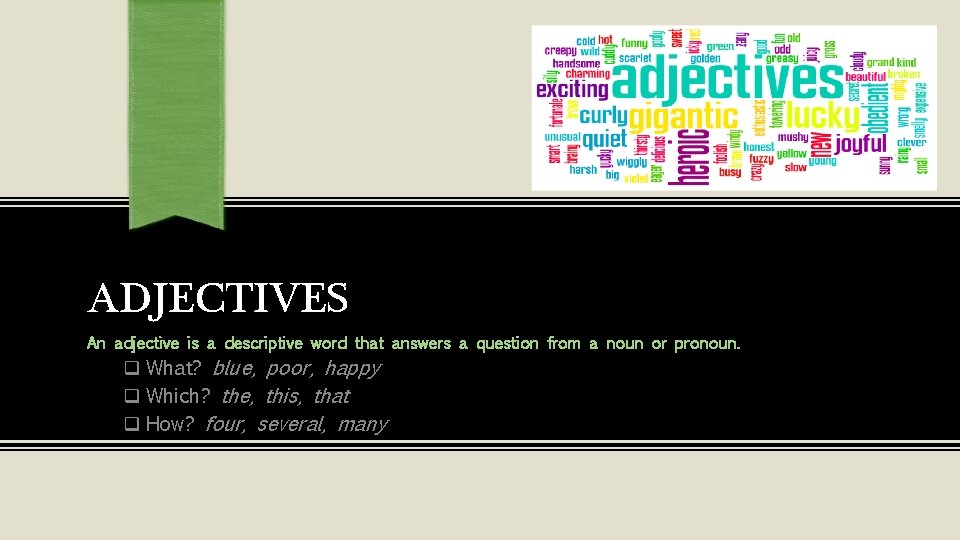 PARTS OF SPEECH 8 Parts of Speech The