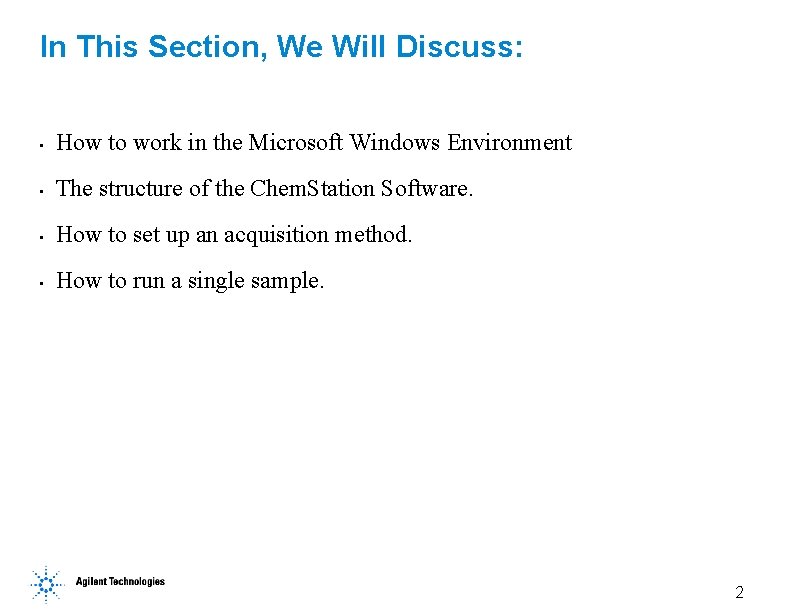 In This Section, We Will Discuss: • How to work in the Microsoft Windows