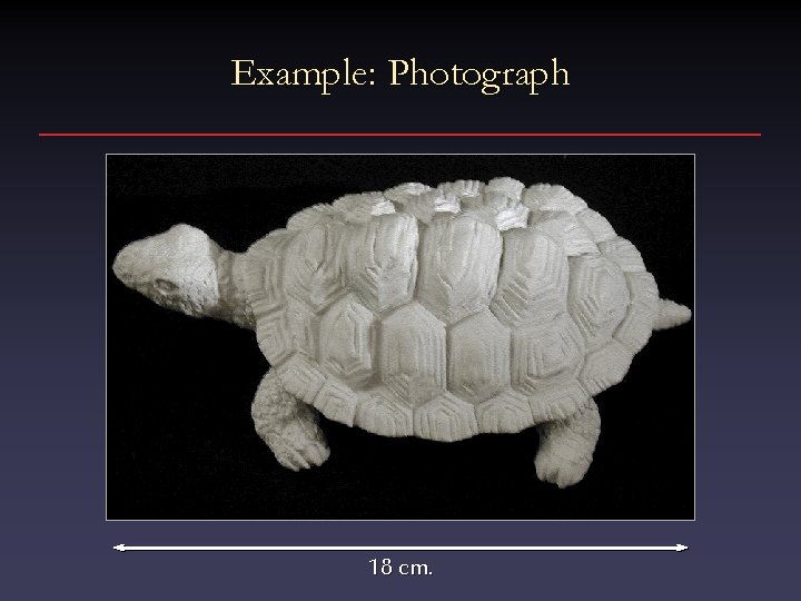 Example: Photograph 18 cm. 