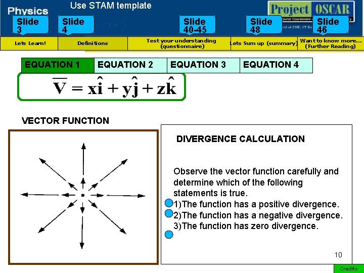 Use STAM template Slide 3 Lets Learn! Slide 40 -45 Definitions EQUATION 1 Test