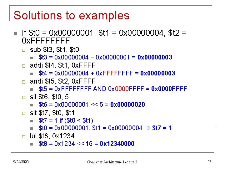 Solutions to examples n If $t 0 = 0 x 00000001, $t 1 =