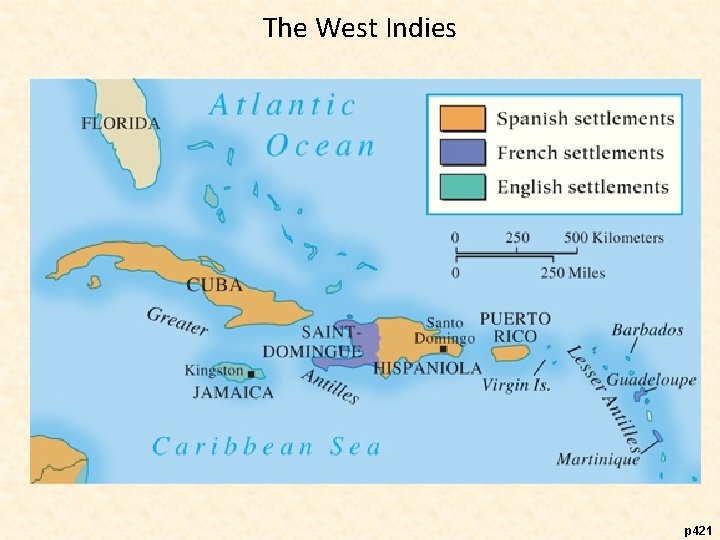 The West Indies p 421 