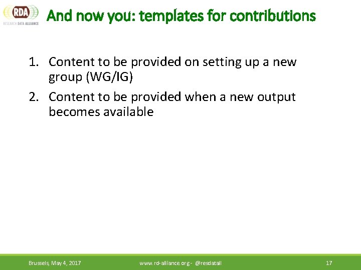 And now you: templates for contributions 1. Content to be provided on setting up