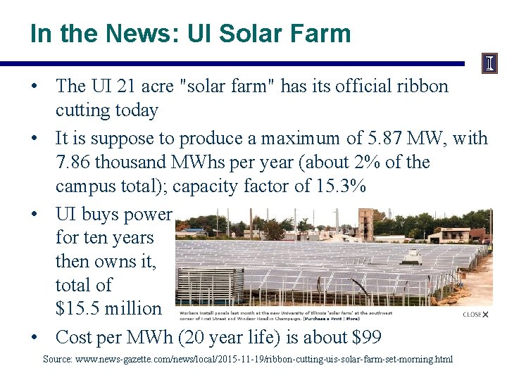 In the News: UI Solar Farm • The UI 21 acre "solar farm" has