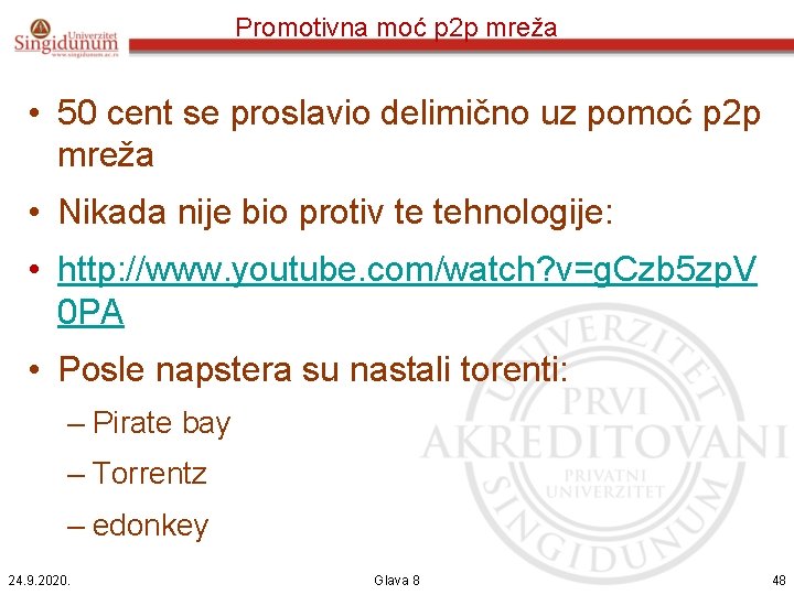 Promotivna moć p 2 p mreža • 50 cent se proslavio delimično uz pomoć