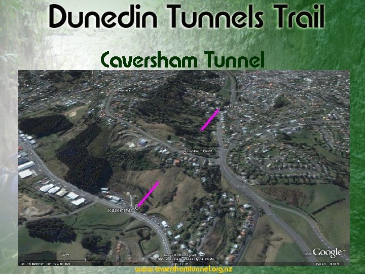 Caversham Tunnel www. cavershamtunnel. org. nz 