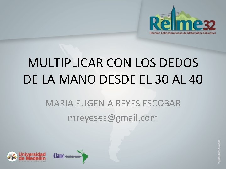 MULTIPLICAR CON LOS DEDOS DE LA MANO DESDE EL 30 AL 40 MARIA EUGENIA
