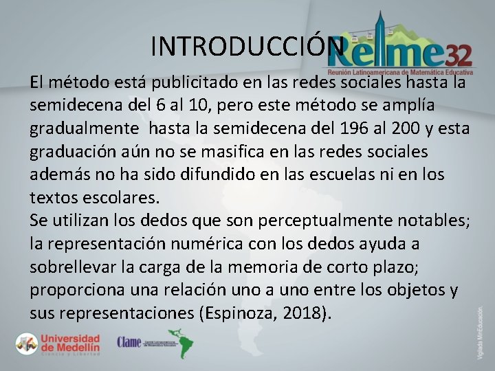 INTRODUCCIÓN El método está publicitado en las redes sociales hasta la semidecena del 6