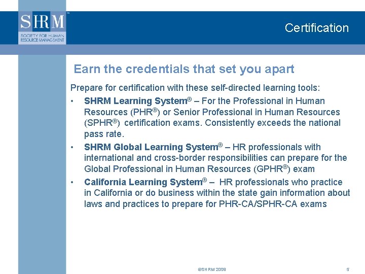 Certification Earn the credentials that set you apart Prepare for certification with these self-directed