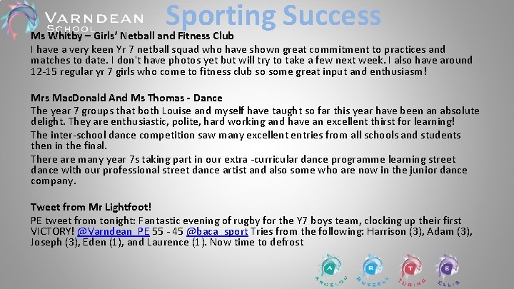Sporting Success Ms Whitby – Girls’ Netball and Fitness Club I have a very Sporting Success Ms Whitby – Girls’ Netball and Fitness Club I have a very