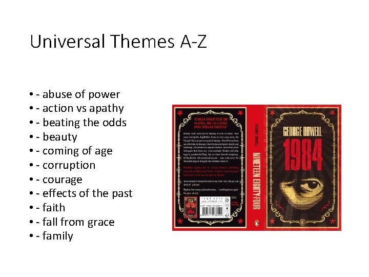 Universal Themes A-Z • - abuse of power • - action vs apathy • Universal Themes A-Z • - abuse of power • - action vs apathy •
