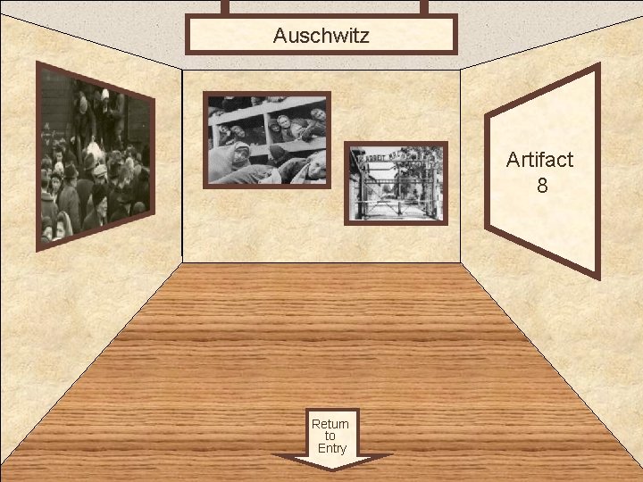 Auschwitz Room 2 Artifact 8 Return to Entry 