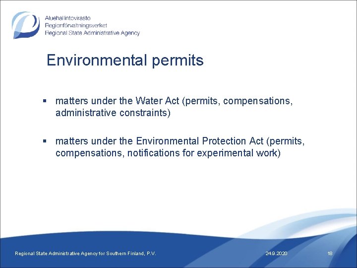  Environmental permits § matters under the Water Act (permits, compensations, administrative constraints) §