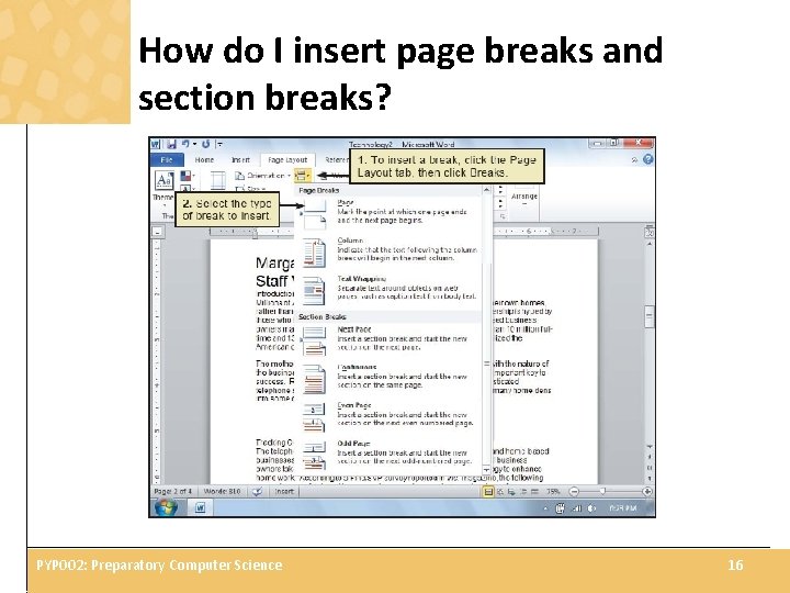 How do I insert page breaks and section breaks? PYP 002: Preparatory Computer Science