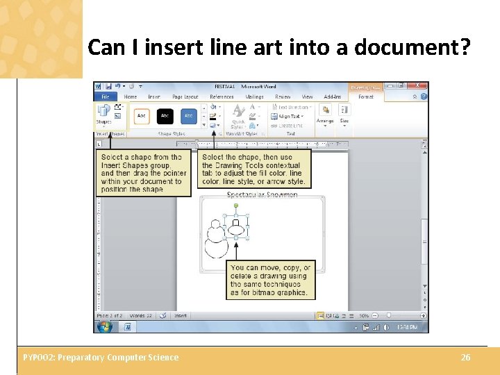 Can I insert line art into a document? PYP 002: Preparatory Computer Science 26