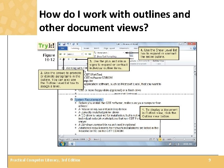 How do I work with outlines and other document views? Practical Computer Literacy, 3
