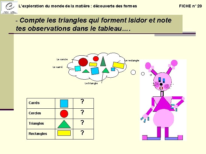  L’exploration du monde de la matière : découverte des formes - Compte les
