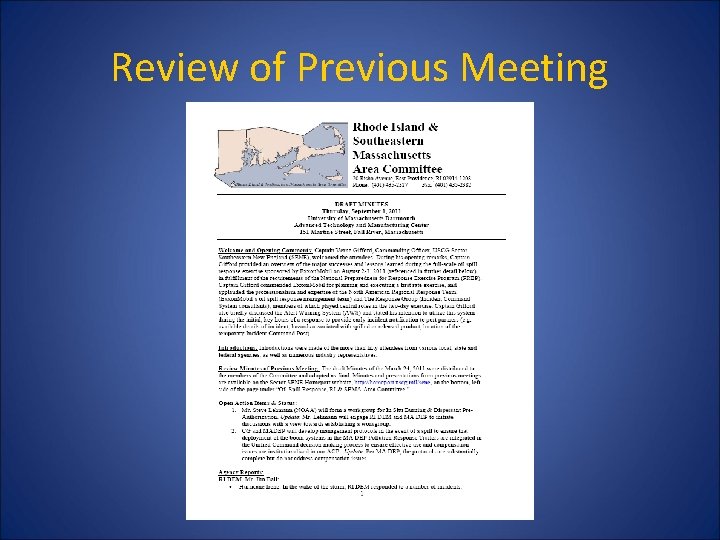 Review of Previous Meeting 