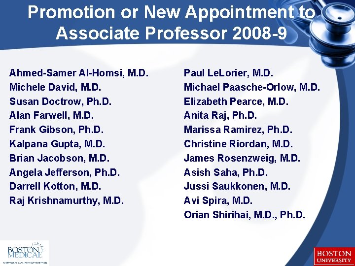 Promotion or New Appointment to Associate Professor 2008 -9 Ahmed-Samer Al-Homsi, M. D. Michele