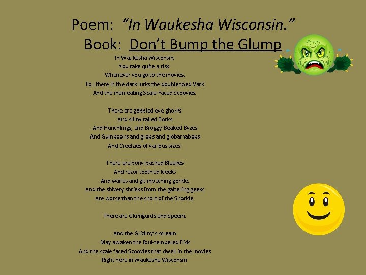 Poem: “In Waukesha Wisconsin. ” Book: Don’t Bump the Glump In Waukesha Wisconsin. You