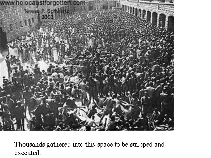 Thousands gathered into this space to be stripped and executed. 