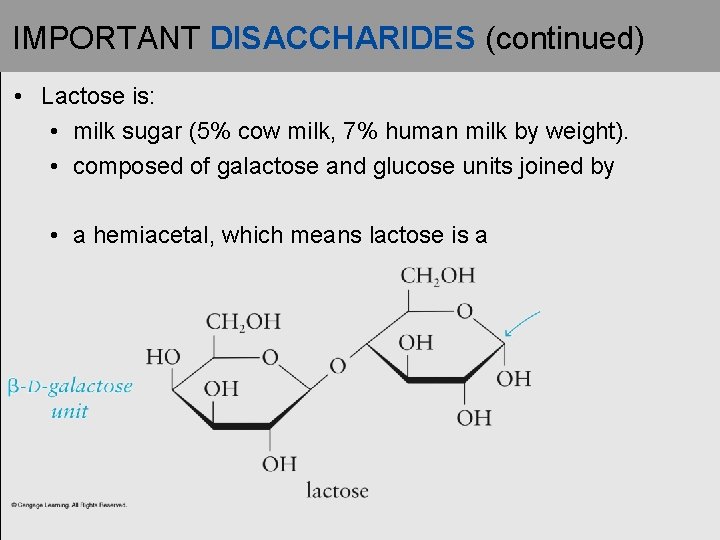 IMPORTANT DISACCHARIDES (continued) • Lactose is: • milk sugar (5% cow milk, 7% human IMPORTANT DISACCHARIDES (continued) • Lactose is: • milk sugar (5% cow milk, 7% human