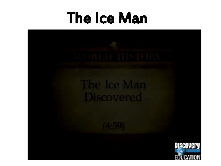 The Ice Man 