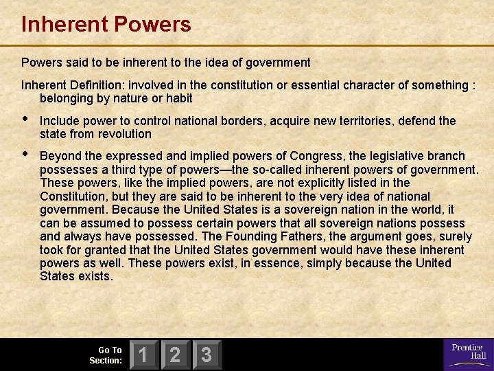 Inherent Powers said to be inherent to the idea of government Inherent Definition: involved Inherent Powers said to be inherent to the idea of government Inherent Definition: involved