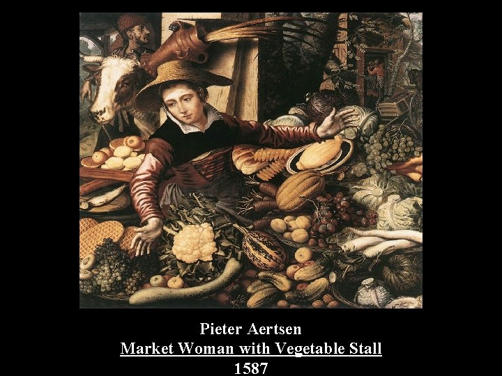 Pieter Aertsen Market Woman with Vegetable Stall 1587 