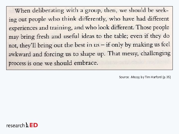 Source: Messy, by Tim Harford (p. 35) 