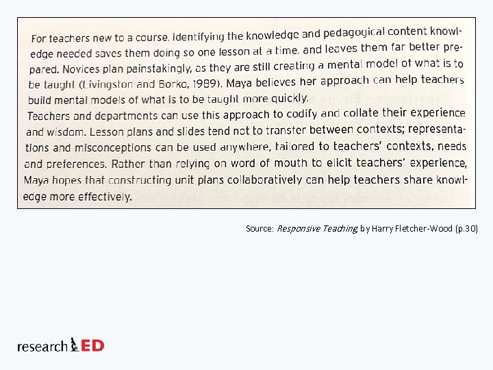 Source: Responsive Teaching, by Harry Fletcher-Wood (p. 30) 