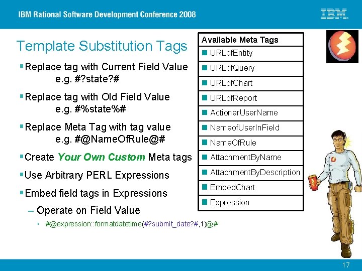 Template Substitution Tags §Replace tag with Current Field Value e. g. #? state? #