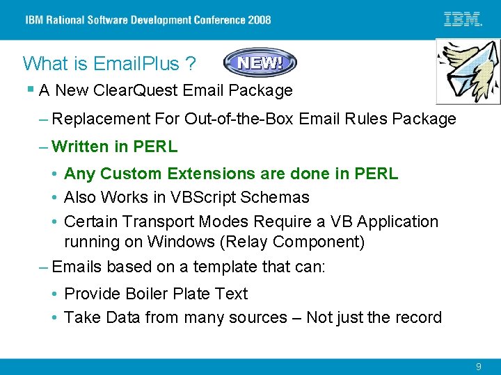 What is Email. Plus ? § A New Clear. Quest Email Package – Replacement