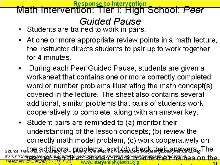 Response to Intervention Math Intervention: Tier I: High School: Peer Guided Pause • Students Response to Intervention Math Intervention: Tier I: High School: Peer Guided Pause • Students