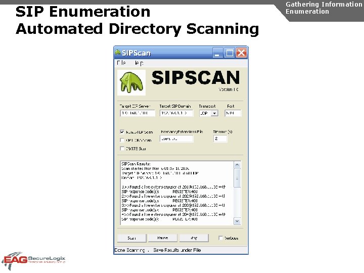 SIP Enumeration Automated Directory Scanning Gathering Information Enumeration 