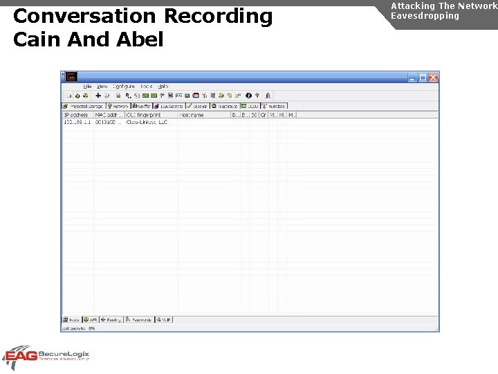 Conversation Recording Cain And Abel Attacking The Network Eavesdropping 