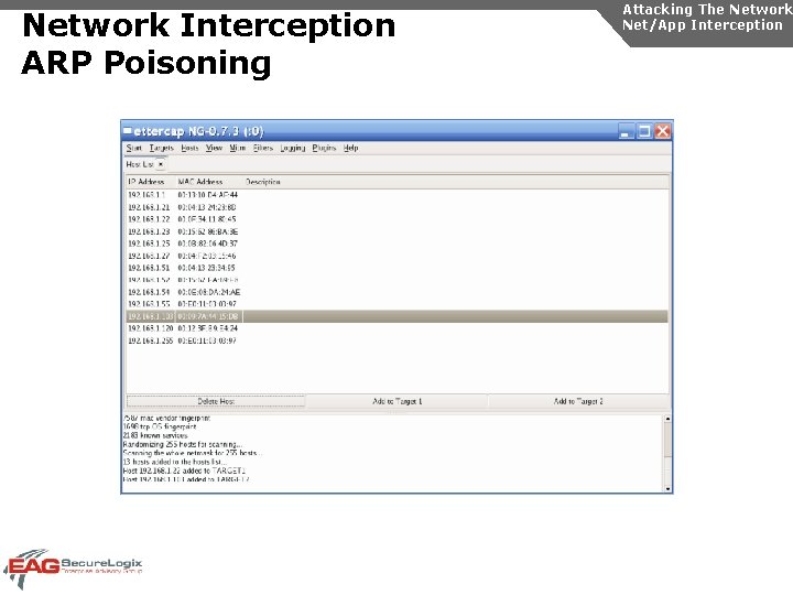 Network Interception ARP Poisoning Attacking The Network Net/App Interception 